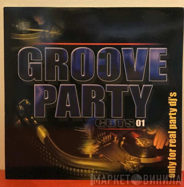  - Groove Party Cuts 01