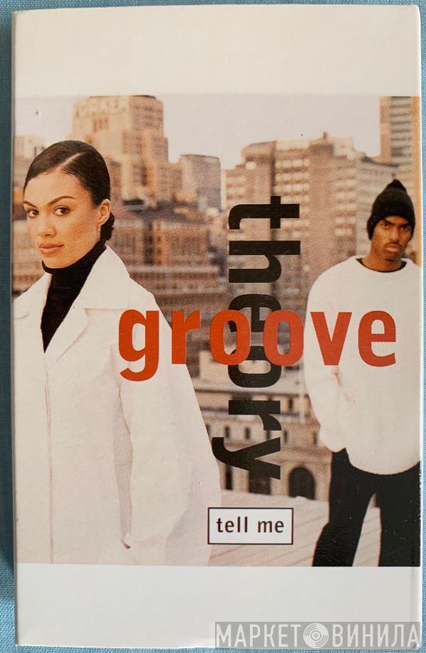 Groove Theory - Tell Me