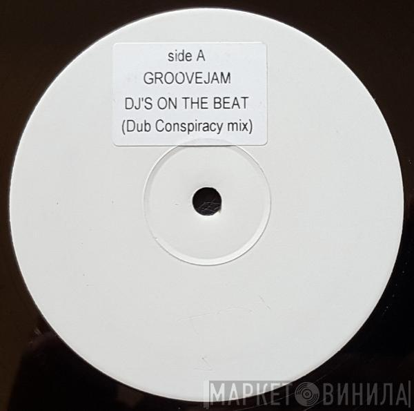 Groovejam - Dj's On The Beat Remixes