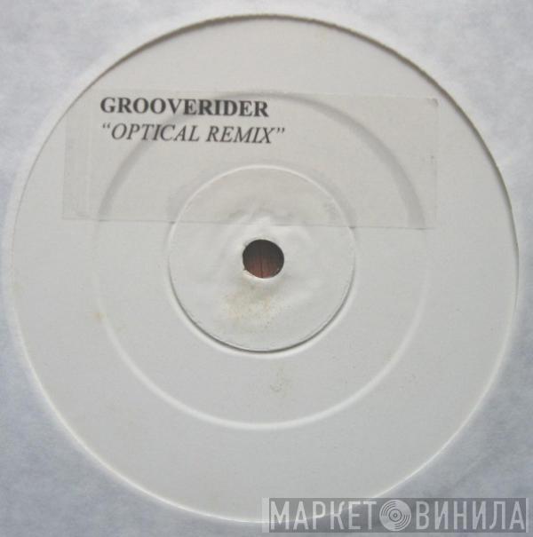 Grooverider - Rainbows Of Colour