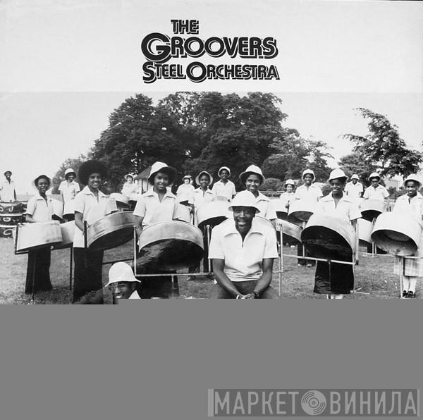Groovers Steel Orchestra - The Groovers Steel Orchestra
