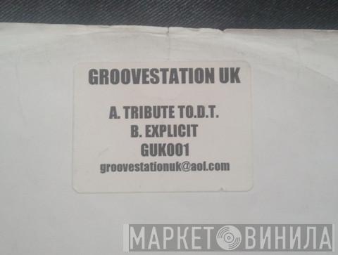 Groovestation - Tribute To Danny Tenaglia