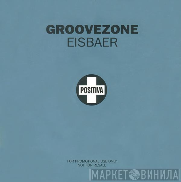  Groovezone  - Eisbaer