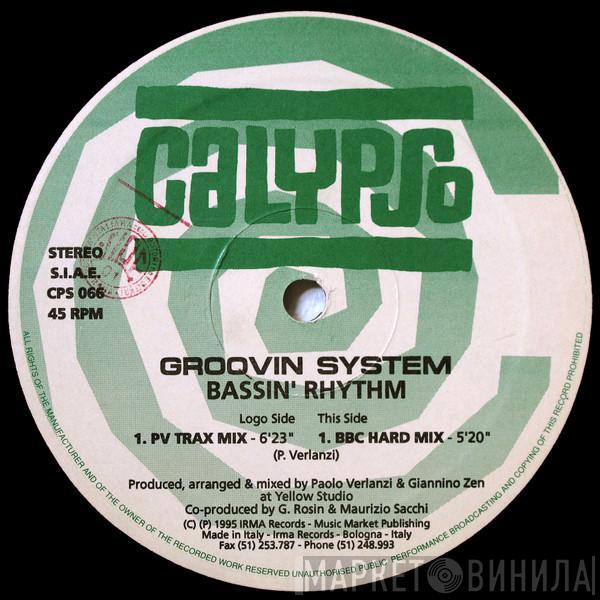 Groovin System - Bassin' Rhythm