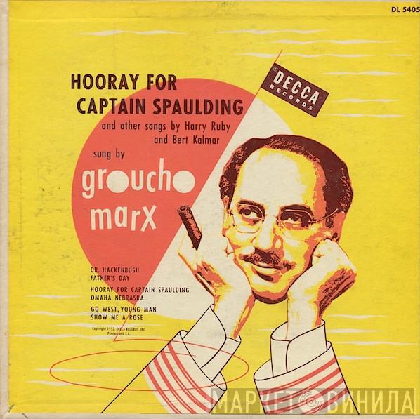 Groucho Marx - Hooray For Captain Spaulding (And Other Songs By Harry Ruby And Bert Kalmar)