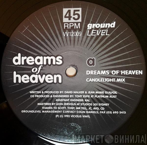  Ground Level  - Dreams Of Heaven