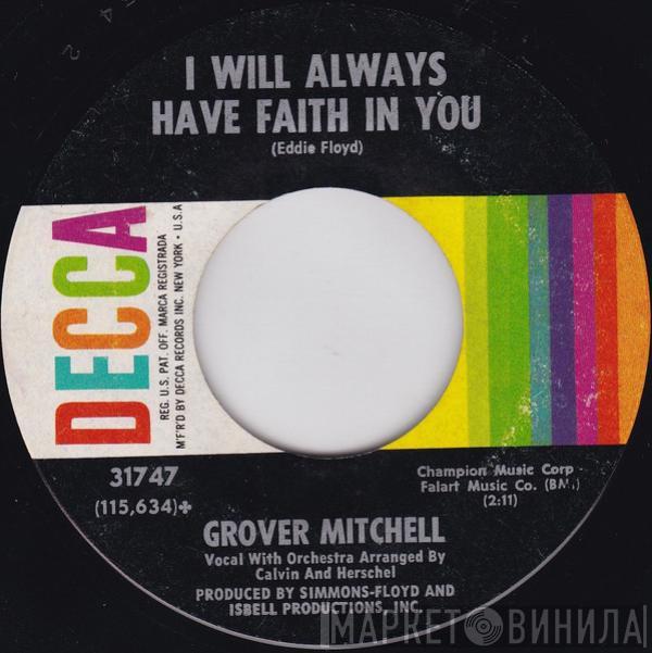 Grover Mitchell  - I Will Always Have Faith In You / Someone's Knockin' At My Door