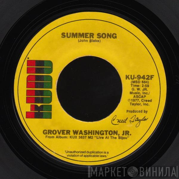 Grover Washington, Jr. - Summer Song / Juffure