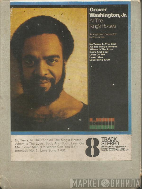  Grover Washington, Jr.  - All The King's Horses