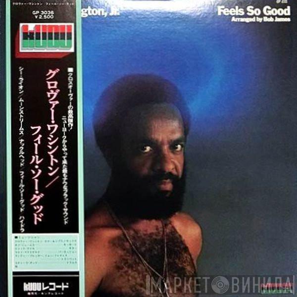  Grover Washington, Jr.  - Feels So Good