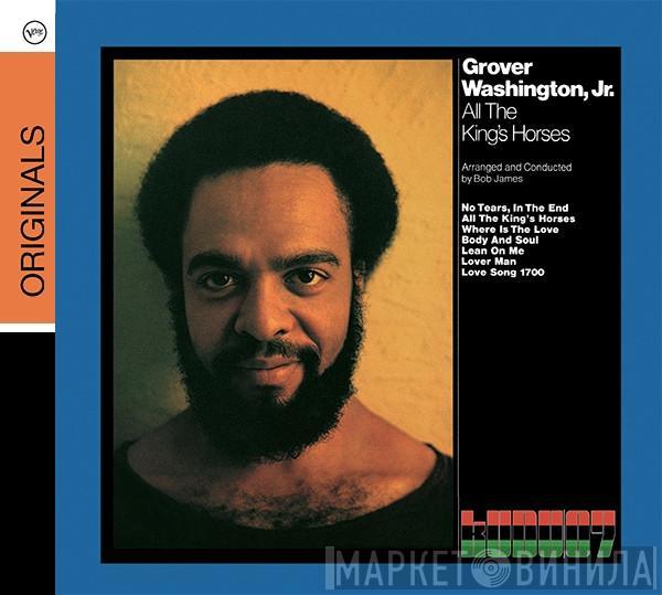  Grover Washington, Jr.  - All The King's Horses