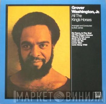  Grover Washington, Jr.  - All The King's Horses