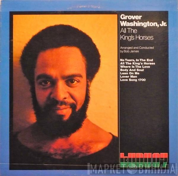  Grover Washington, Jr.  - All The King's Horses