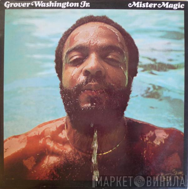 Grover Washington, Jr. - Mister Magic