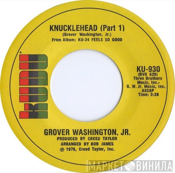  Grover Washington, Jr.  - Knucklehead