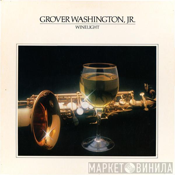 Grover Washington, Jr. - Winelight