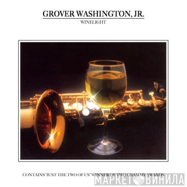  Grover Washington, Jr.  - Winelight