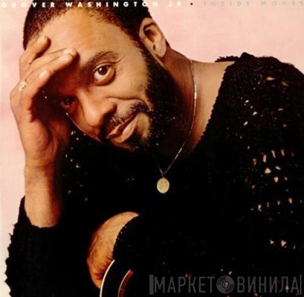 Grover Washington, Jr. - Inside Moves