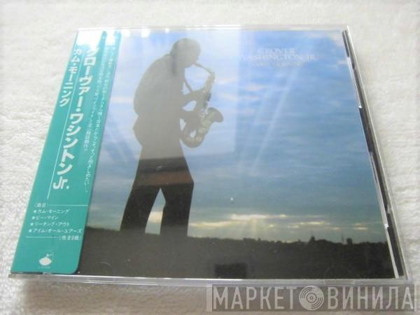  Grover Washington, Jr.  - Come Morning