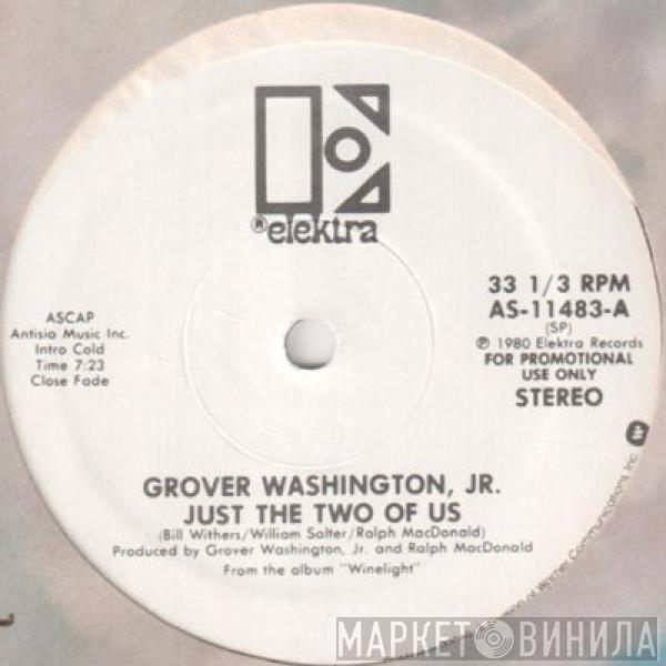  Grover Washington, Jr.  - Just The Two Of Us