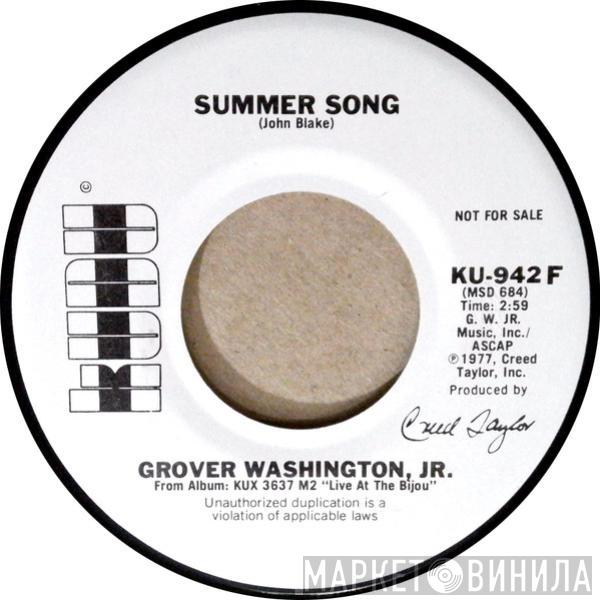 Grover Washington, Jr. - Summer Song