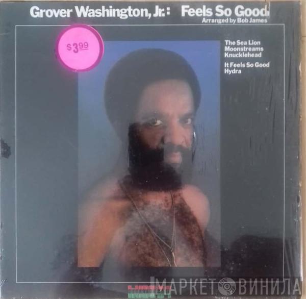  Grover Washington, Jr.  - Feels So Good