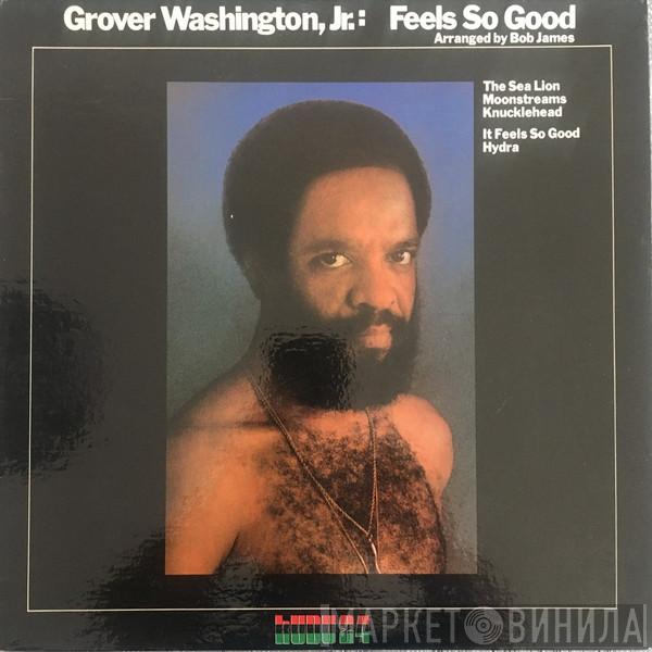  Grover Washington, Jr.  - Feels So Good