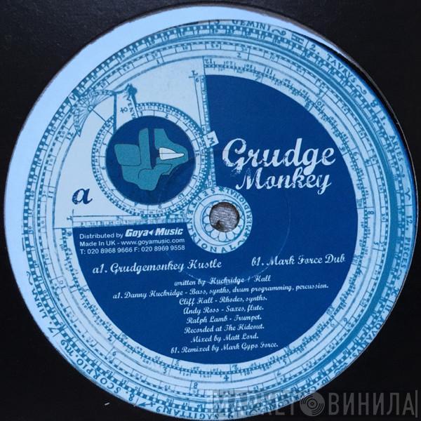 Grudge Monkeys - Grudge Monkey Hustle