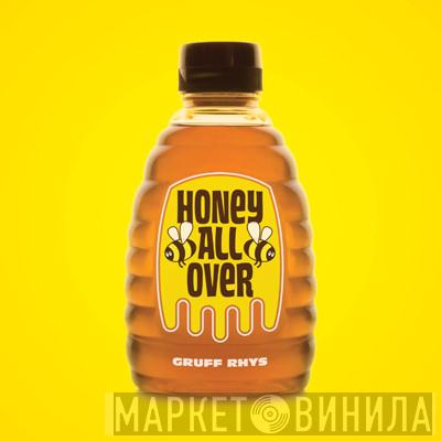  Gruff Rhys  - Honey All Over