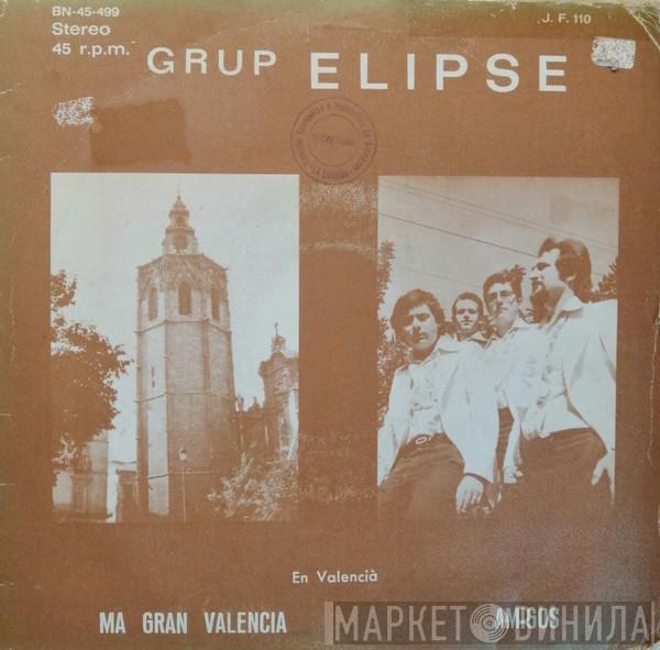 Grup Elipse - Ma Gran Valencia