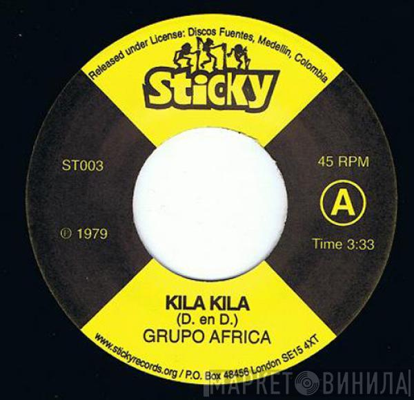 Grupo Africa, Black Pepper - Kila Kila / You Keep Running Out Of Gas