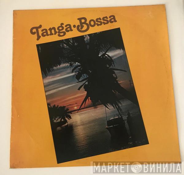 Grupo Bossa 2 - Tanga Bossa