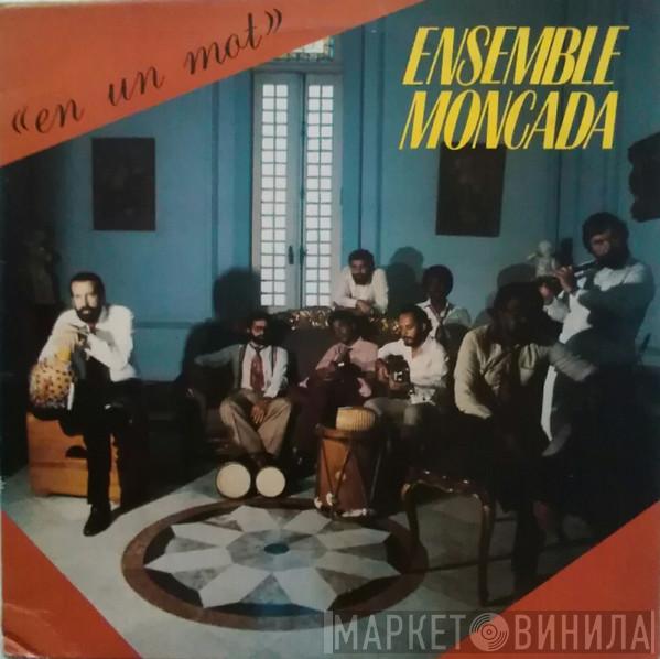 Grupo Moncada - En Un Mot