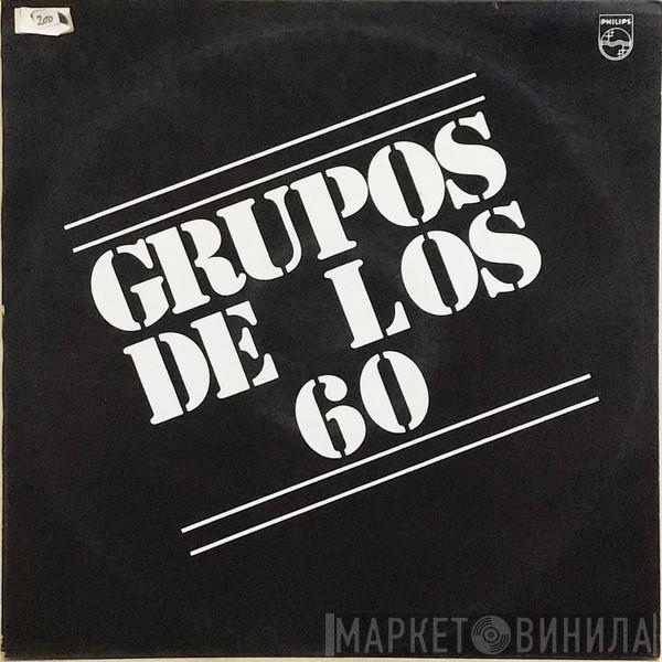  - Grupos De Los 60