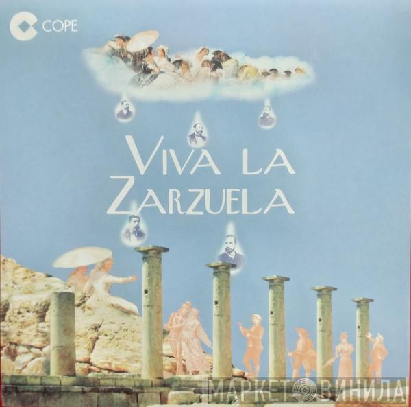 Guadalupe Sánchez, Esther Garralón, Francisco Heredia , Rodrigo Esteve - Viva La Zarzuela