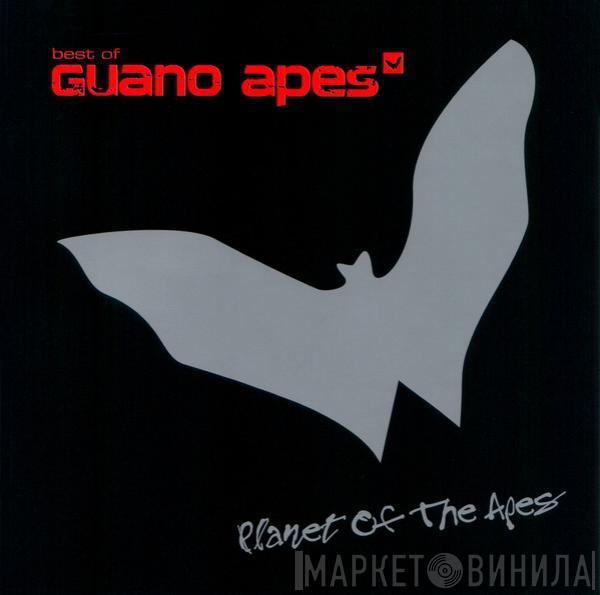 Guano Apes - Planet Of The Apes