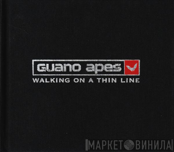 Guano Apes - Walking On A Thin Line