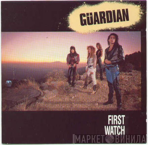 Guardian  - First Watch