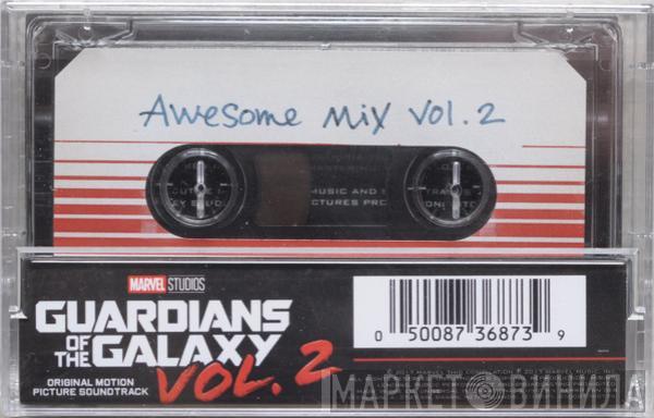  - Guardians Of The Galaxy Vol. 2: Awesome Mix Vol. 2