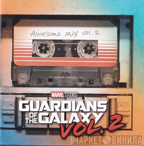  - Guardians Of The Galaxy Vol. 2: Awesome Mix Vol. 2