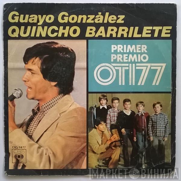Guayo González - Quincho Barrilete - Primer Premio OTI 1977