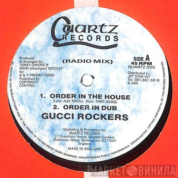 Gucci Rockers - Order In The House
