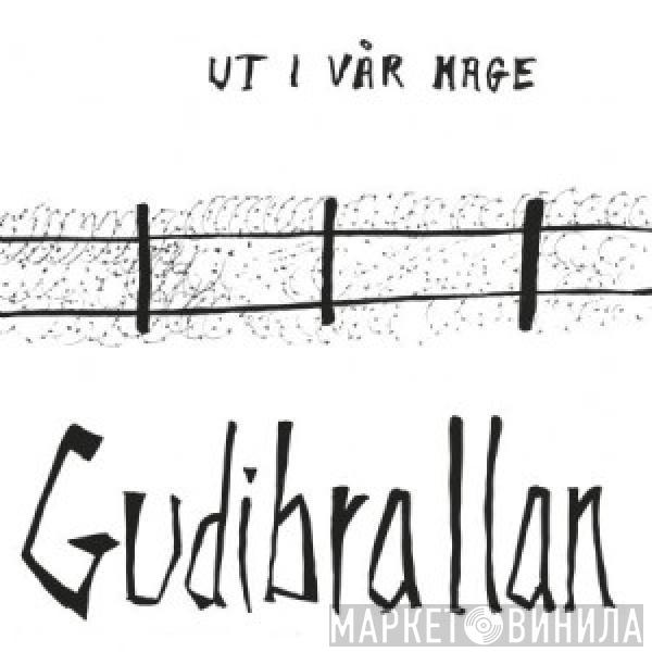 Gudibrallan - Uti Vår Hage