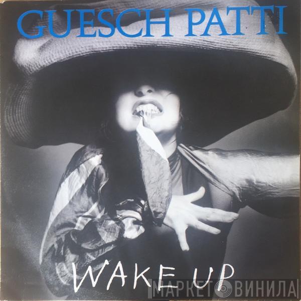 Guesch Patti - Wake Up