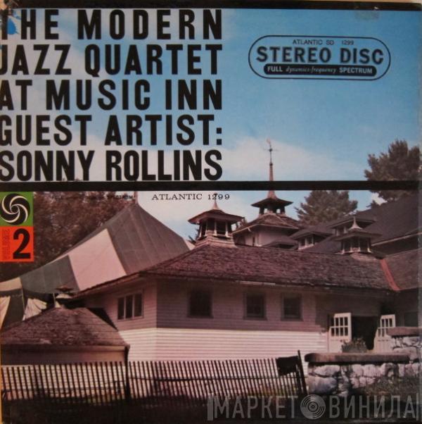 Guest Artist: The Modern Jazz Quartet  Sonny Rollins  - The Modern Jazz Quartet At Music Inn —  Volume 2