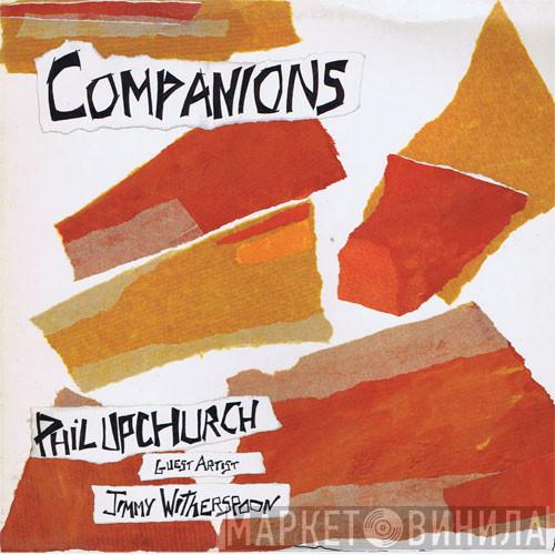 Guest Artist Phil Upchurch  Jimmy Witherspoon  - Companions