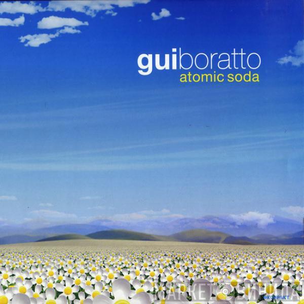 Gui Boratto - Atomic Soda