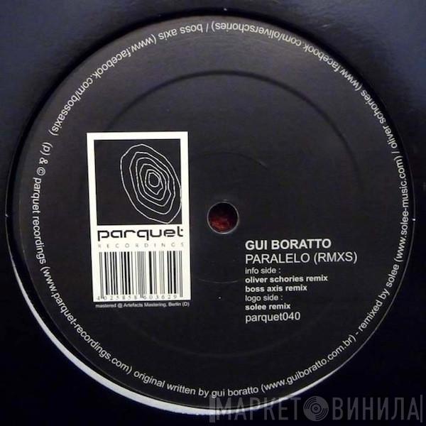 Gui Boratto - Paralelo (Rmx)
