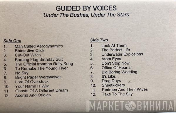  Guided By Voices  - Under The Bushes, Under The Stars