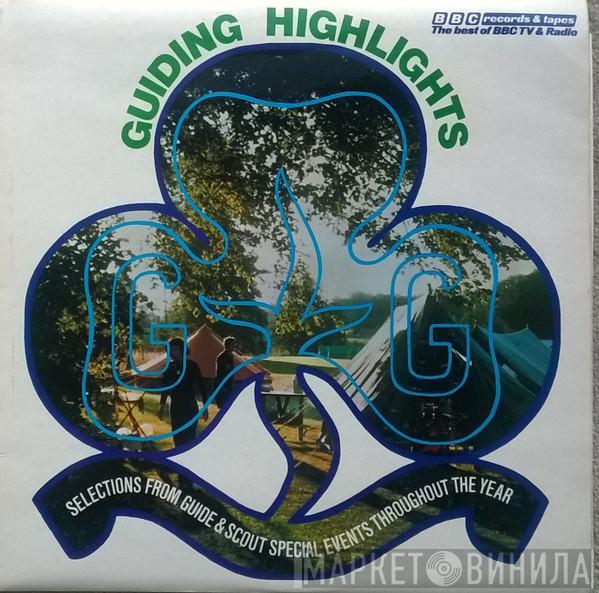  - Guiding Highlights